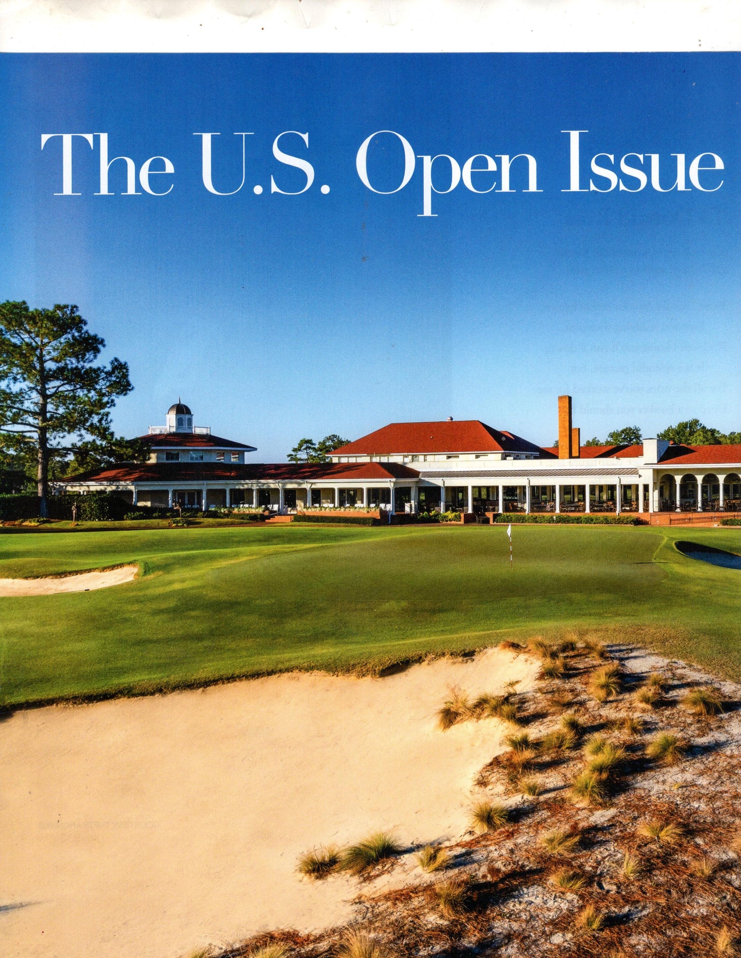 PINEHURST 2024 US OPEN Fabulous "PineStraw" Magazine Golf 12 Stories Golf Photos Golf Ads Fold-Out Cover 180 pages FreeUSA Ship