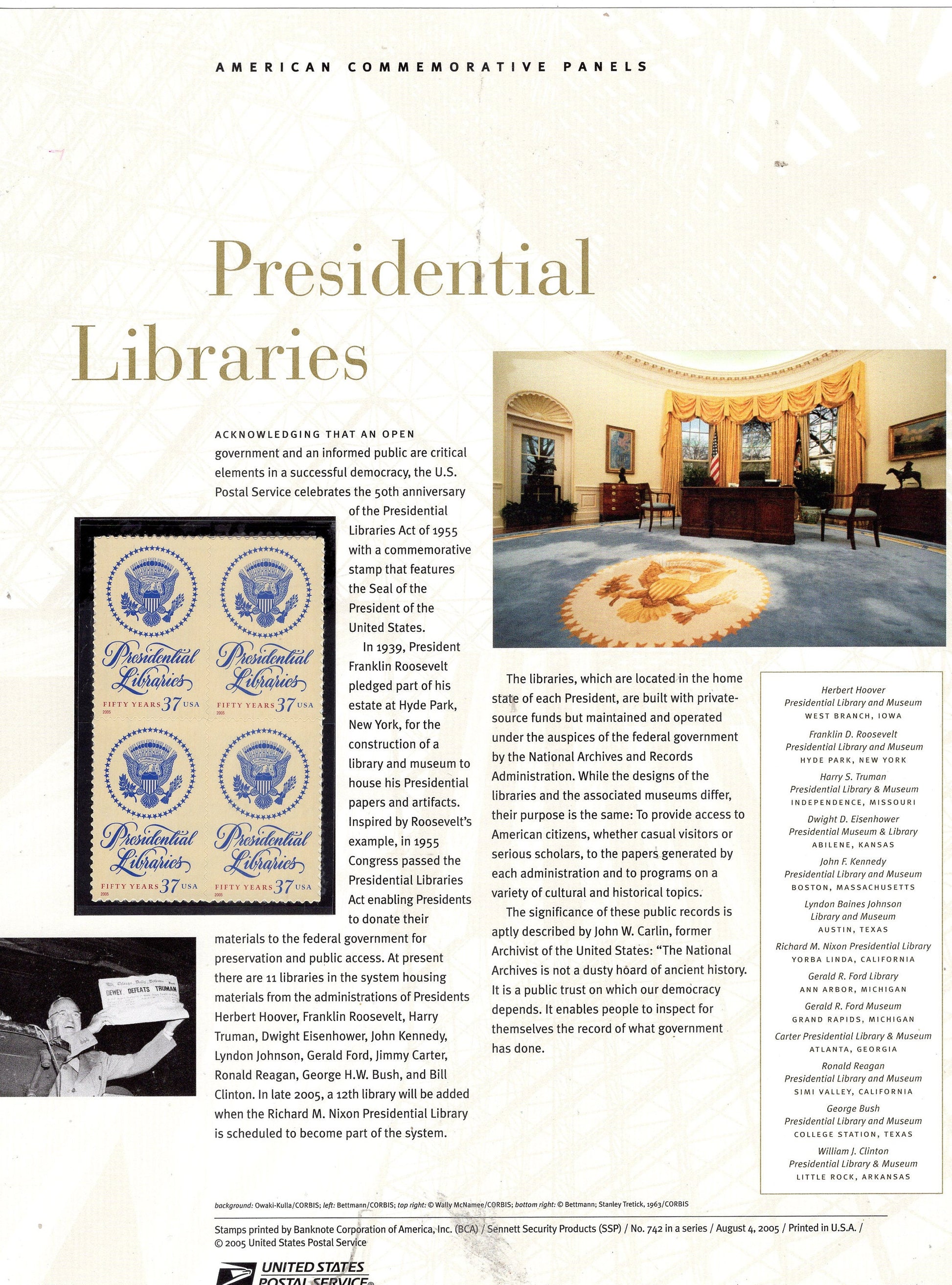 PRESIDENTIAL LIBRARY LIBRARIES Commemorative Panel with a Block of 4 Stamps Illustrations plus Text – A Great Gift 8.5x11 - Issued in 2005 #742-